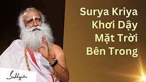 Surya Kriya - Kích hoạt Mặt trời bên trong bạn